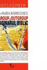 Ingrup vs. Outgrup in imaginarul biblic