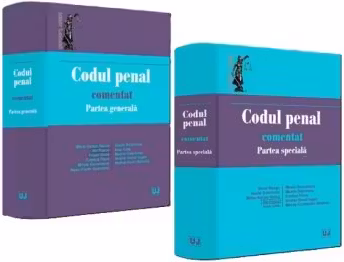 Pachet: Codul penal comentat. Partea generala si Partea Speciala 2025