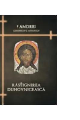 Rastignirea duhovniceasca