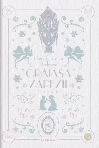 Biblioteca pentru copii. CRAIASA ZAPEZII. BASME.