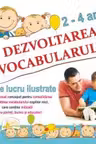 Dezvoltarea vocabularului 2-4 ani