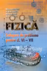 Fizica cl.6-7. Culegere de probleme