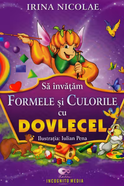 Să învățăm formele și culorile cu Dovlecel