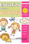 Limba engleză pentru grădiniţă. Grupa mică. 3 – 4 ani. Workbook