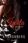 Ispita Vol.1 (seria Driven)