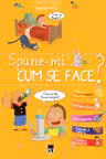 Spune-mi cum se face?