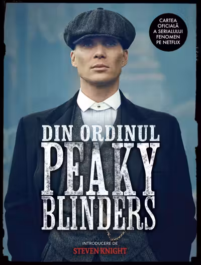 Din ordinul Peaky Blinders