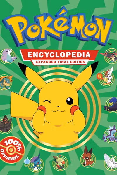 Pokemon Encyclopedia: Updated and Expanded 2024
