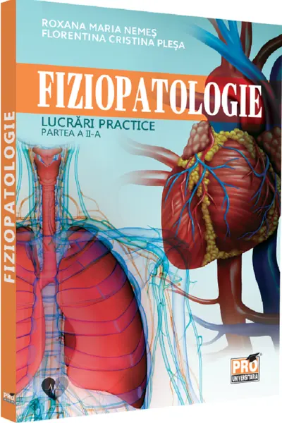 Fiziopatologie. Lucrări practice. Partea 2