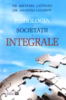 Psihologia societatii integrale
