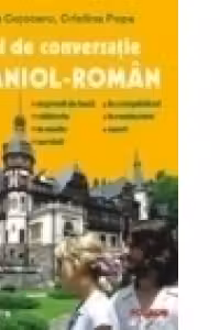 Ghid de conversatie spaniol-roman. Editia a II-a
