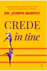 Crede in tine