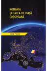 Romania si calea de viata europeana