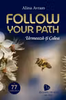 Follow your path