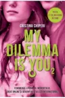 My dilemma is you. Vol.2