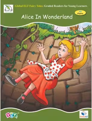 Alice in Wonderland. Retold. Level A2 Flyers