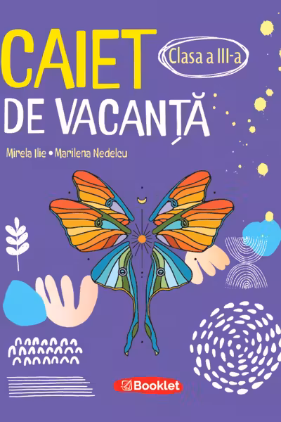 Caiet de vacanta pentru clasa a III-a
