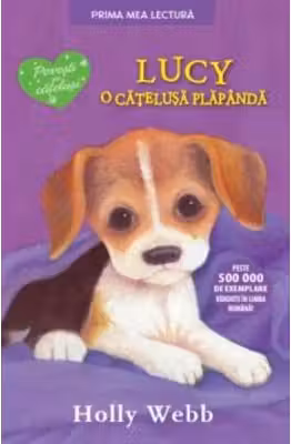 Prima mea lectura. LUCY, O CATELUSA PLAPANDA. reeditare