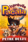 Ispravile lui Pacala