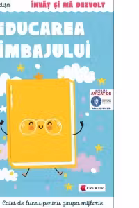 Educarea limbajului. Caiet de lucru pentru grupa mijlocie