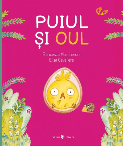 Puiul si oul