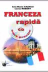 Franceza rapida - curs practic