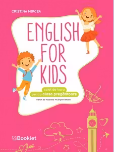 English for Kids. Caiet de lucru pentru clasa pregatitoare, editie alb-negru 2026