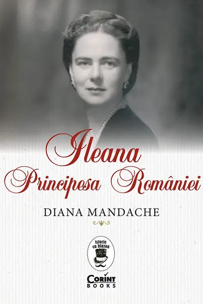 Ileana, Principesa Romaniei