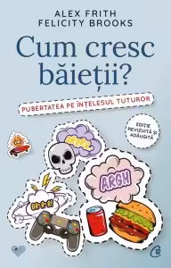 Cum cresc baietii