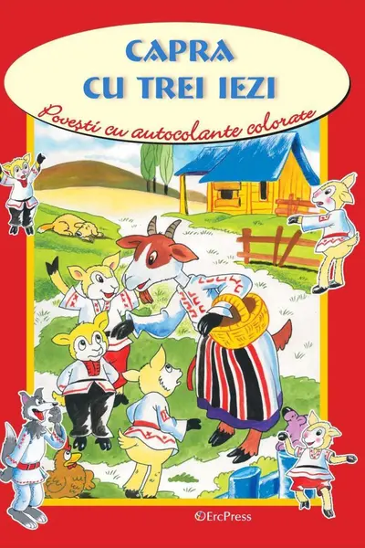 Capra cu trei iezi. Povesti cu autocolante colorate