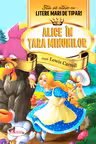 Alice in Tara Minunilor - Stiu sa citesc cu litere mari de tipar!