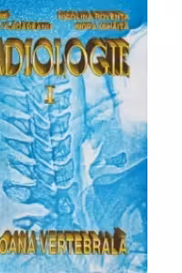 Radiologie vol. I (Lucrari de medicina)