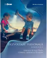 Dezvoltare personala. Clasa a 2-a - Simona Elena Popa, Corina Mihaela Tudose