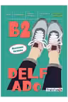 Curs limba Franceza Nouveau DELF ADO B2 livre de l`eleve