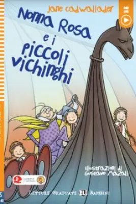 Nonna Rosa e i piccoli vichinghi