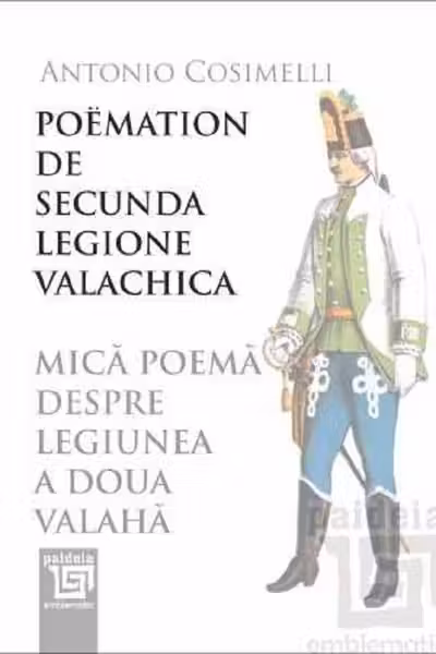 Mica poema despre Legiunea a doua valaha