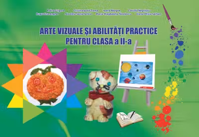 Arte vizuale și abilități practice - Clasa 2