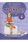 Invatam matematica cu chibrituri cl a 3-a