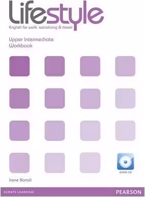 Lifestyle Upper Intermediate Workbook with Audio CD