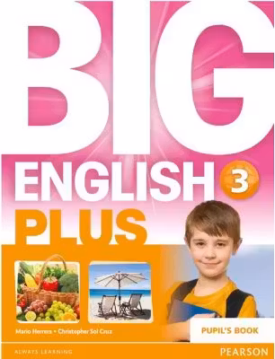 Big English Plus Level 3 Pupil’s Book