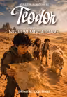 Teodor si desertul cu Nisipuri miscatoare. Vol.5