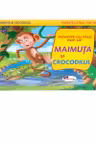 Maimuta si crocodilul