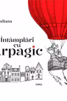 Intamplari cu Arpagic