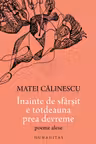 Inainte de sfarsit e totdeauna prea devreme