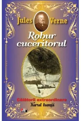 Robur cuceritorul. Turul lumii