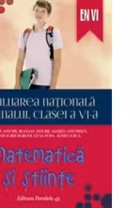 EVALUAREA NATIONALA 2015 LA FINALUL CLASEI A VI-A. MATEMATICA SI STIINTE