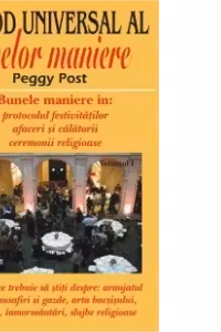 Codul bunelor maniere. Prima impresie conteaza! - vol. 1
