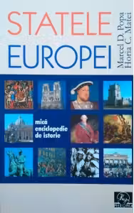 Statele Europei. Mica enciclopedie de istorie
