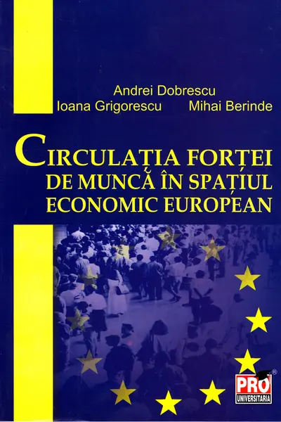 Circulația forței de muncă în spațiul economic european
