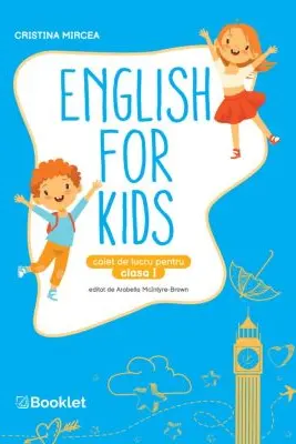 English for kids Caiet de lucru pentru clasa 1, editie alb-negru 2026